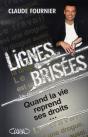 Lignes Brisées, Quand La Vie Reprend Ses Droits - Preview