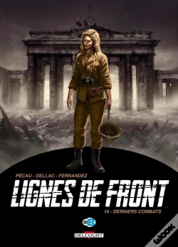 Capa do artigo Lignes De Front 10. Derniers Combats