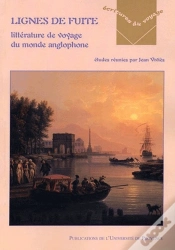 Capa do artigo Lignes De Fuite ; Littérature De Voyage Du Monde Anglophone