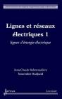 Lignes Et Reseaux Electriques 1 Lignesd'Energie Electrique Coll Sciences Et Technologies De L'Energi - Preview
