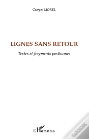 Capa do artigo Lignes Sans Retour ; Textes Et Fragments Posthumes