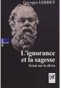 L'Ignorance Et La Sagesse ; Essai Sur Le Divin - Preview