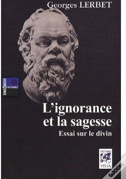 Capa do artigo L'Ignorance Et La Sagesse ; Essai Sur Le Divin