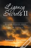 Ligoncy Secrets Ii