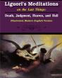 Liguori'S Meditations On The Last Things - Preview
