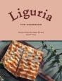 Liguria: The Cookbook - Preview