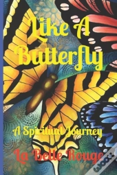 Like A Butterfly