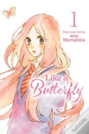 Capa do artigo Like A Butterfly, Vol. 1