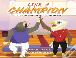 Like A Champion