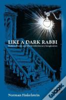 Like A Dark Rabbi
