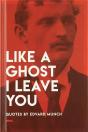 Like A Ghost I Leave You - Preview