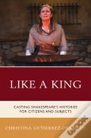 Like A King