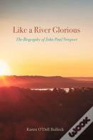 Like A River Glorious