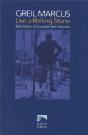 Like A Rolling Stone. Bob Dylan A La Croisee Des Chemins - Preview
