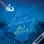 Like A Shooting Star