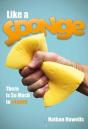Like A Sponge - Preview