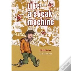 Capa do artigo Like A Steak Machine