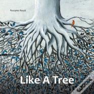 Like A Tree