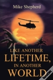 Capa do artigo Like Another Lifetime In Another World