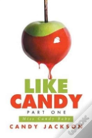 Like Candy Part One
