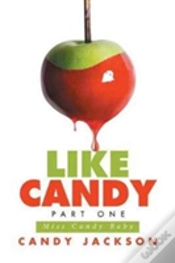 Capa do artigo Like Candy Part One
