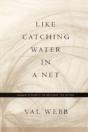 Like Catching Water In A Net - Preview