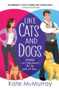 Like Cats And Dogs