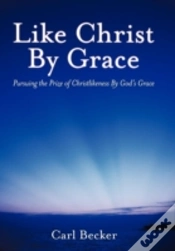 Capa do artigo Like Christ By Grace