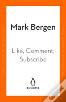 Like, Comment, Subscribe
