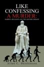 Like Confessing A Murder: - Preview