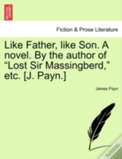 Capa do artigo Like Father, Like Son. A Novel. By The A