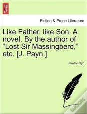 Capa do artigo Like Father, Like Son. A Novel. By The A