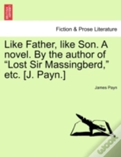 Capa do artigo Like Father, Like Son. A Novel. By The A
