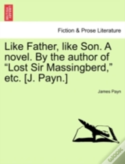 Capa do artigo Like Father, Like Son. A Novel. By The A