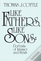 Like Fathers, Like Sons