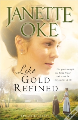 Capa do artigo Like Gold Refined (Prairie Legacy Book #4)