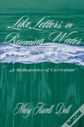 Like Letters In Running Water