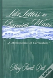 Like Letters In Running Water