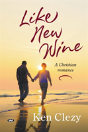Like New Wine - Preview