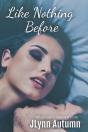 Like Nothing Before - Preview