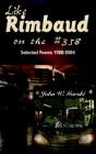 Like Rimbaud On The #358 - Preview
