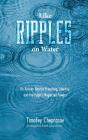Like Ripples On Water - Preview