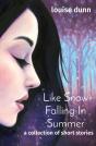 Like Snow Falling In Summer - Preview