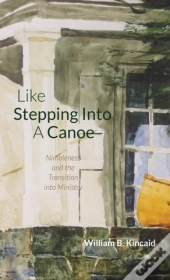 Like Stepping Into A Canoe