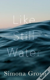 Like Still Water
