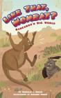 Like That, Wombat? - Preview