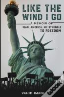 Like The Wind I Go