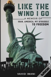Like The Wind I Go