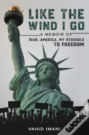 Like The Wind I Go