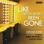 Like They'Ve Never Been Gone - Preview